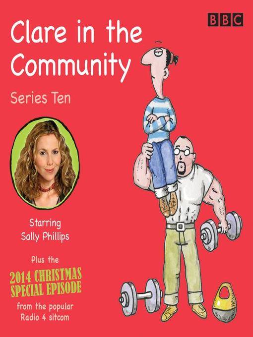 Title details for Clare in the Community, Series 10 by Harry Venning - Available